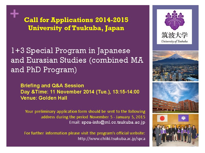 1+3 Special Program in Japanese and Eurasian Studies (combined MA and PhD Program) Your